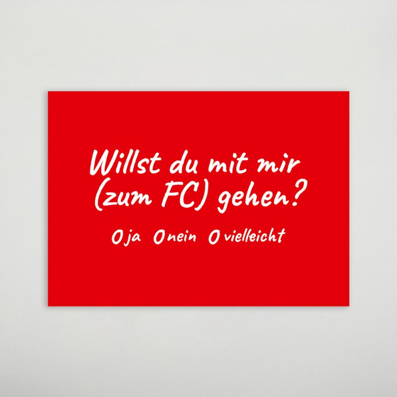 Postkarte „Willst du mit mir (zum FC) gehen?“
